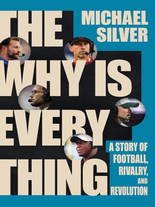 Title details for The Why Is Everything by Michael Silver - Wait list